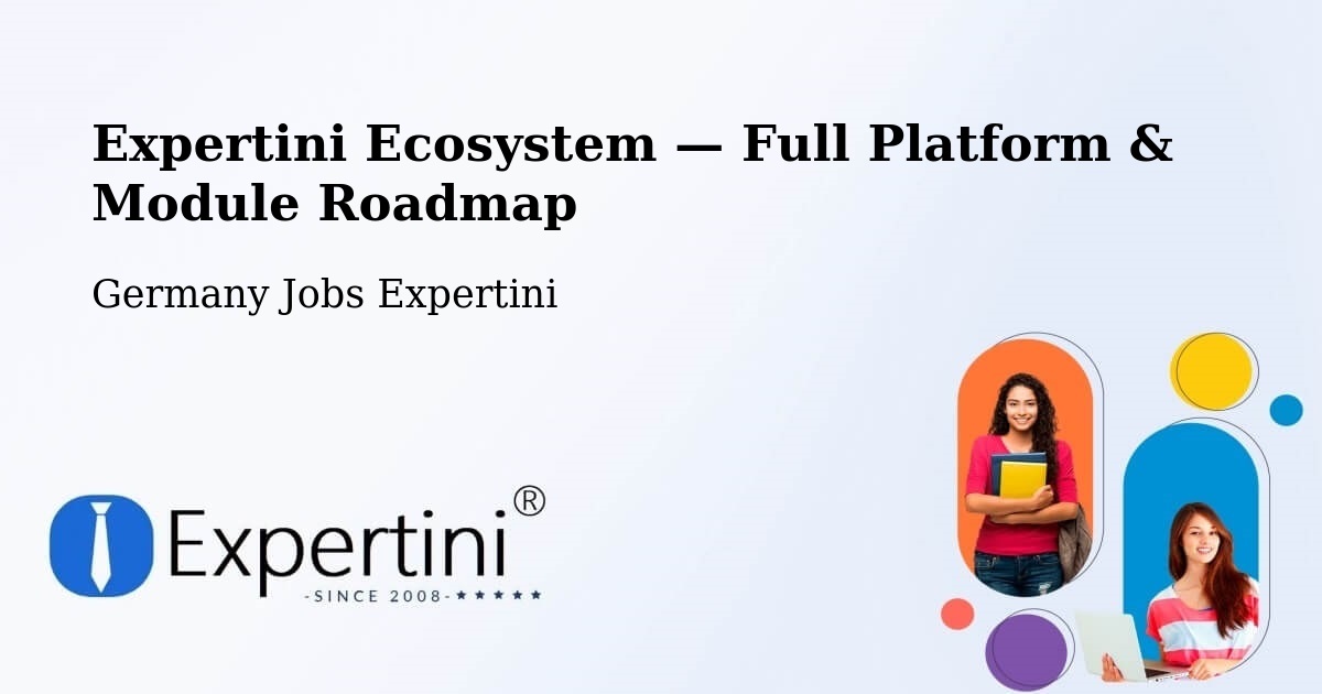 Expertini Ecosystem — Full Platform & Module Roadmap – Hürth