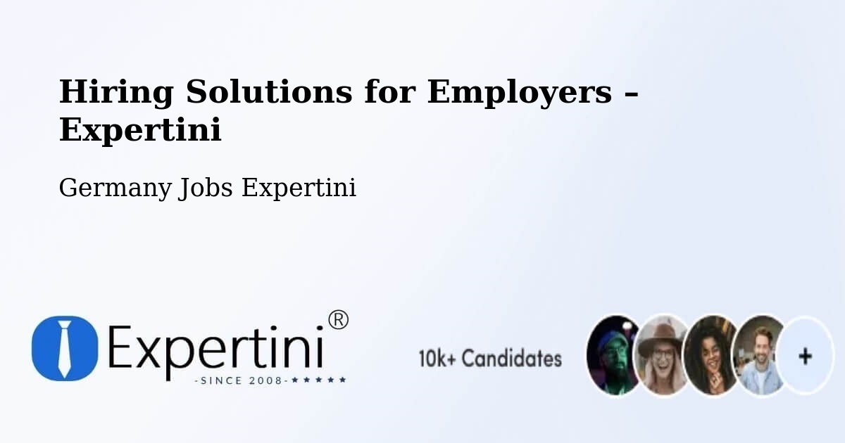 Hiring Solutions for Employers in Hürth - Hürth, Germany Jobs Expertini