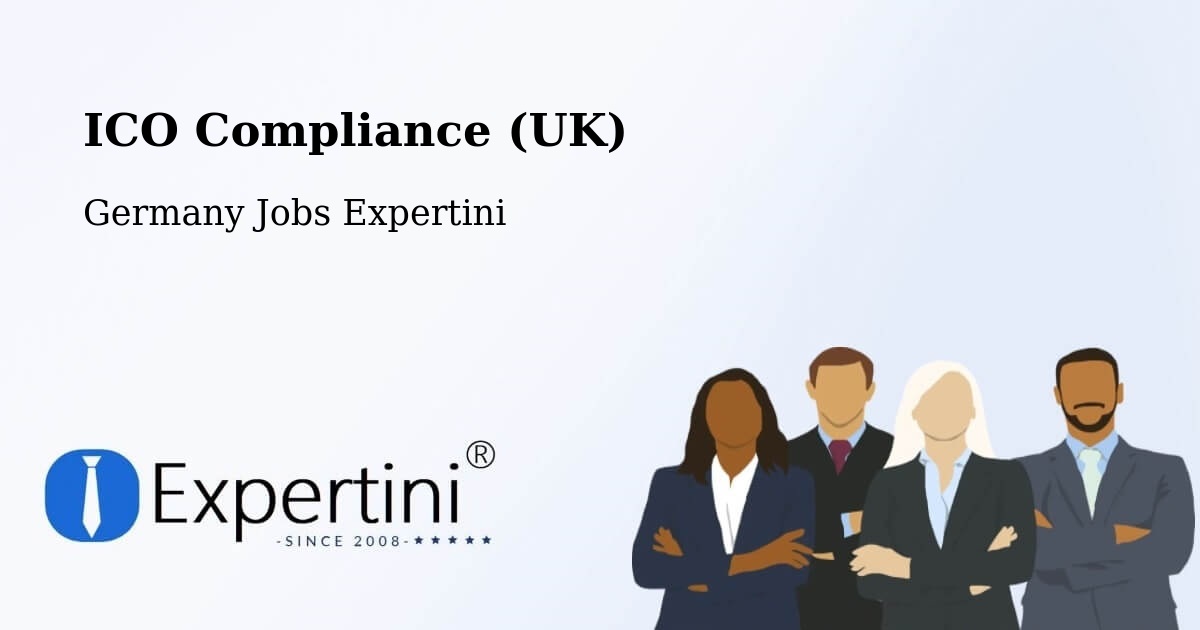 UK Data Protection & ICO Compliance – Hürth - Germany Jobs Expertini
